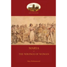 Maria, or The Wrongs of Woman (Aziloth Books)