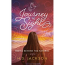 Journey to Sight: Seeing Beyond the Natural