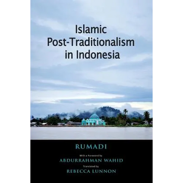 Islamic Post-Traditionalism in Indonesia