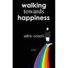 Walking Towards Happiness