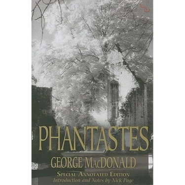Phantastes (150th Anniversary Edition)