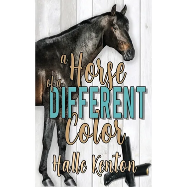 A Horse of a Different Color