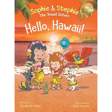 Hello, Hawaii!: A Children's Book Island Travel Adventure for Kids Ages 4-8