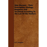Skin Diseases - Their Description, Etiology, Diagnosis and Treatment According to the Law of the Similars