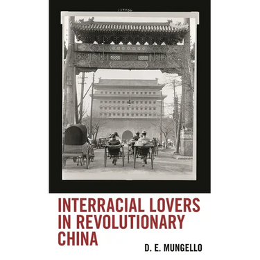 Interracial Lovers in Revolutionary China