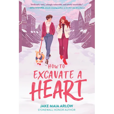 How to Excavate a Heart