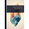 Hand-Book of Mineralogy