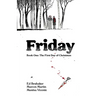 Friday Book One: The First Day of Christmas