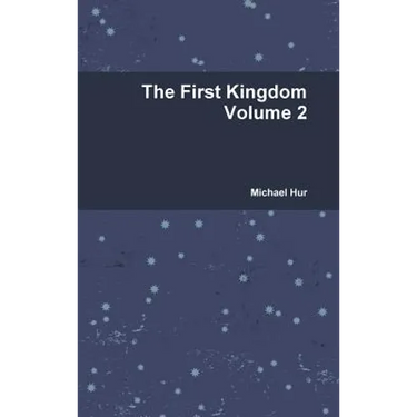 The First Kingdom Volume 2