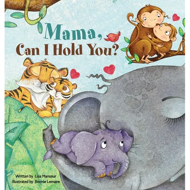 Mama, Can I Hold You?