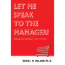 Let Me Speak to the Manager!