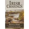 Irish Crossings: Danny's Story