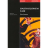 Bartholomew Fair (Revels Student Edition): By Ben Jonson