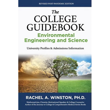 The College Guidebook Environmental Engineering and Science: College Admissions & Profiles