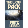 The Wolf Pack: A Positronic Book