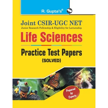 Joint CSIRUGC NET: Life Sciences Practice Test Papers (Solved)