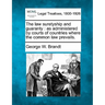 The law suretyship and guaranty: as administered by courts of countries where the common law prevails.