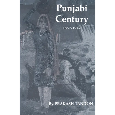 Punjabi Century, 1857-1947