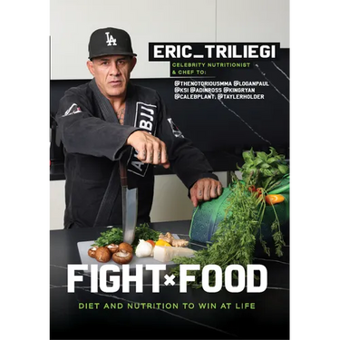 Fight Food: Diet and Nutrition to Win at Life