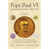 Pope Paul VI and His Quest for Peace: 1963-1978: Volume One: "Never Again War!"