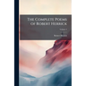 The Complete Poems of Robert Herrick