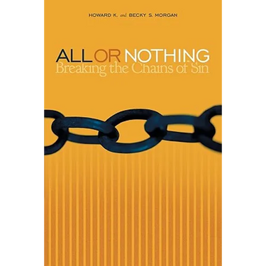 All or Nothing: Breaking the Chains of Sin