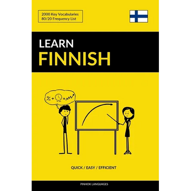 Learn Finnish - Quick / Easy / Efficient: 2000 Key Vocabularies