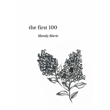 The First 100