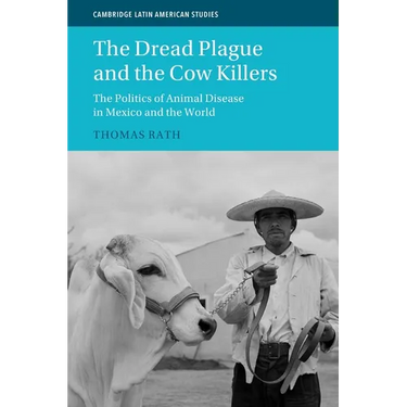 The Dread Plague and the Cow Killers