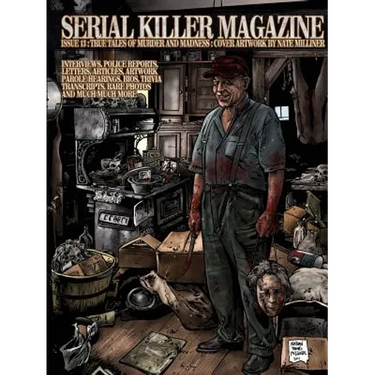 Serial Killer Magazine Issue 13
