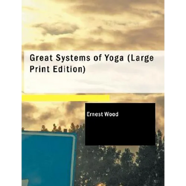 Great Systems of Yoga
