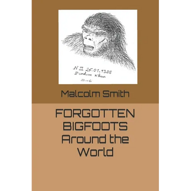 Forgotten Bigfoots Around the World