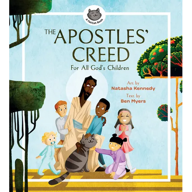 The Apostles' Creed: For All God's Children