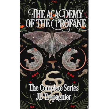 The Academy of the Profane: The Complete Series