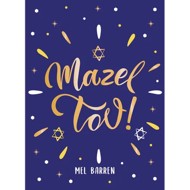 Mazel Tov!: Inspirational Quotes, Statements and Proverbs to Celebrate an Awesome Friend
