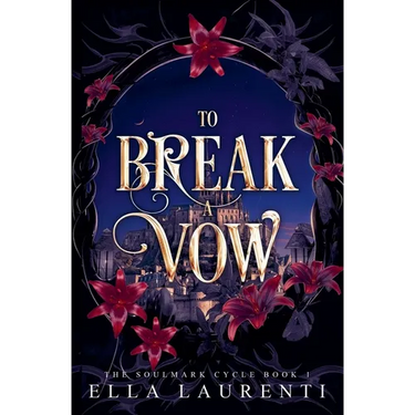 To Break a Vow