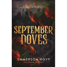 September Doves: Jackals and Vipers Duet