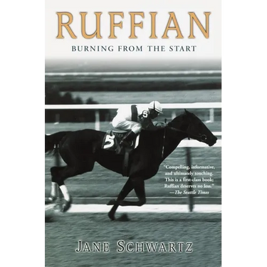 Ruffian: Burning From the Start