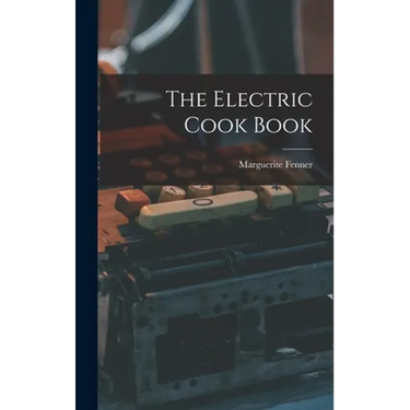 The Electric Cook Book
