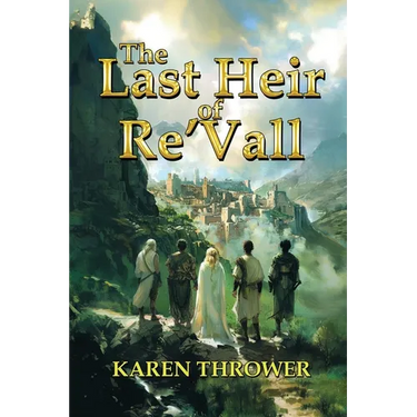 The Last Heir of Re'Vall