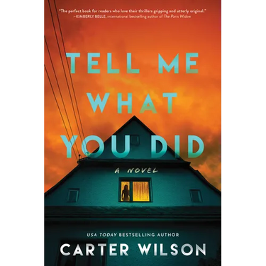 Tell Me What You Did