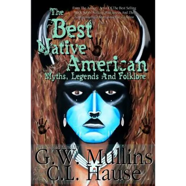 The Best Native American Myths, Legends, and Folklore