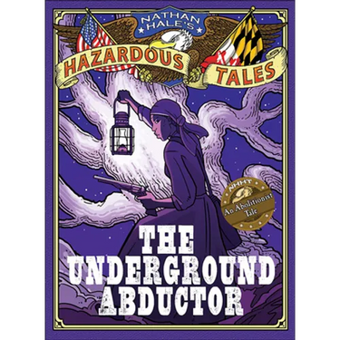 The Underground Abductor: An Abolitionist Tale