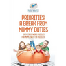 Priorities! A Break from Mommy Duties Easy Crossword Puzzles for Moms (with 50 puzzles!)