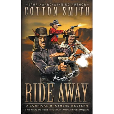 Ride Away: A Classic Western Series