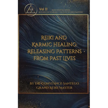 Reiki and Karmic Healing: Releasing Patterns From Past Lives