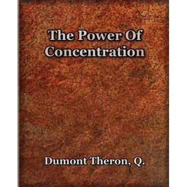 The Power Of Concentration (1918)