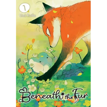 Beneath the Fur, Vol. 1