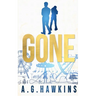 Gone
