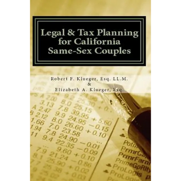 Legal & Tax Planning for California Same-sex Couples